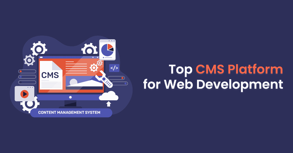CMS Website Development Services for Modern Businesses